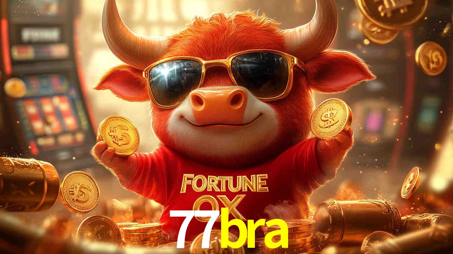 77bra login